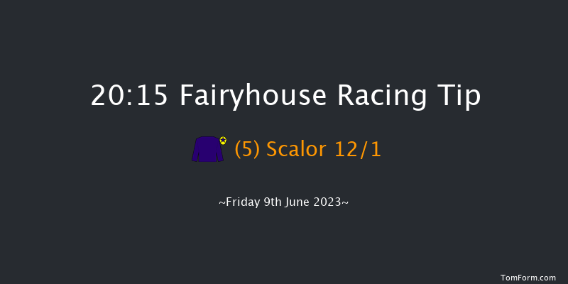 Fairyhouse 20:15 Handicap 12f Thu 1st Jun 2023