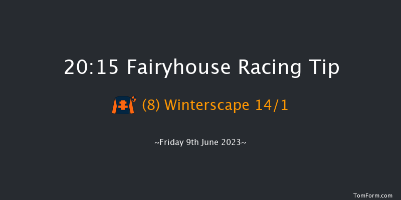 Fairyhouse 20:15 Handicap 12f Thu 1st Jun 2023