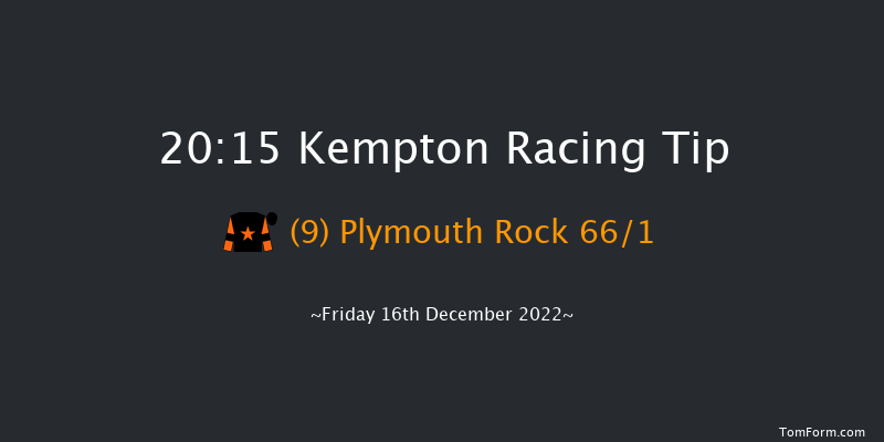 Kempton 20:15 Handicap (Class 6) 7f Wed 14th Dec 2022