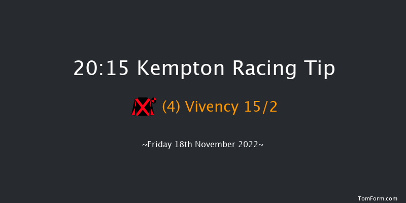 Kempton 20:15 Handicap (Class 6) 7f Wed 16th Nov 2022