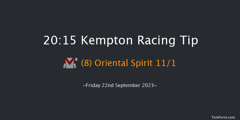 Kempton 20:15 Handicap (Class 6) 6f Mon 18th Sep 2023