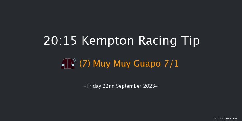 Kempton 20:15 Handicap (Class 6) 6f Mon 18th Sep 2023