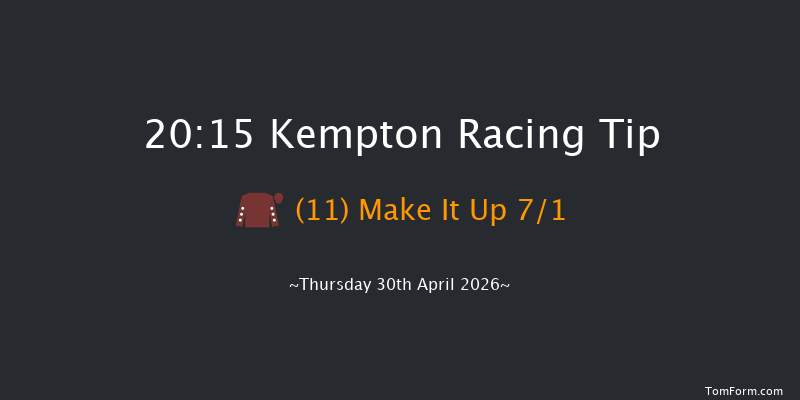 Kempton 20-15 (Class 6) 11f Wed 8th Apr 2026