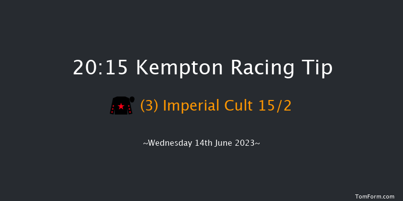 Kempton 20:15 Handicap (Class 6) 11f Wed 7th Jun 2023