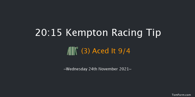 Kempton 20:15 Handicap (Class 3) 11f Mon 22nd Nov 2021