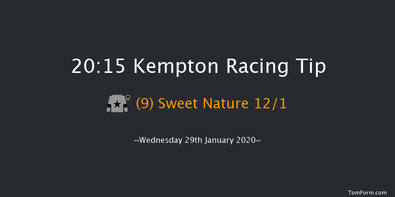 Kempton 20:15 Handicap (Class 6) 16f Sat 25th Jan 2020