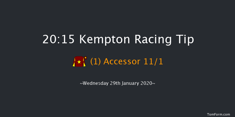 Kempton 20:15 Handicap (Class 6) 16f Sat 25th Jan 2020