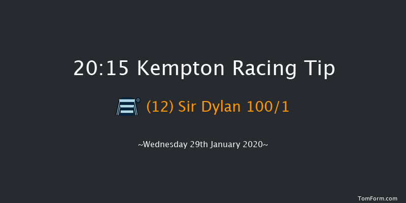 Kempton 20:15 Handicap (Class 6) 16f Sat 25th Jan 2020