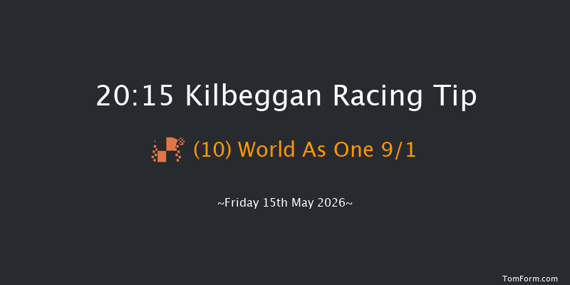 Kilbeggan 20-15 18f Fri 24th Apr 2026