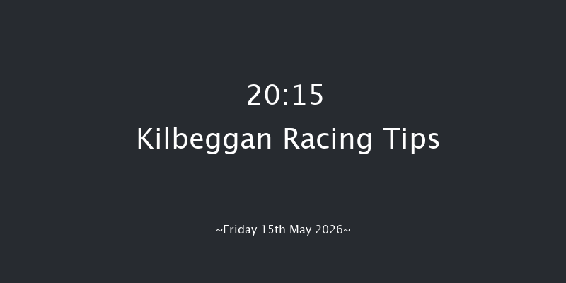Kilbeggan 20-15 18f Fri 24th Apr 2026