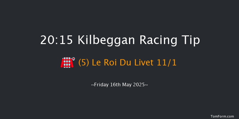 Kilbeggan 20-15 19f Fri 25th Apr 2025