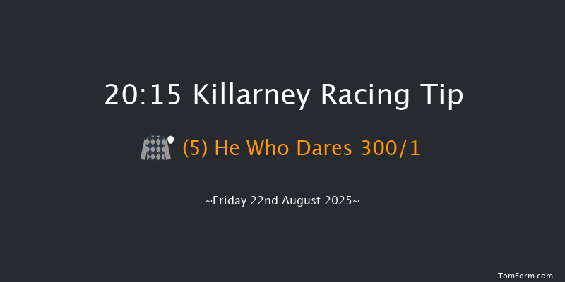 Killarney 20-15 16f Thu 21st Aug 2025