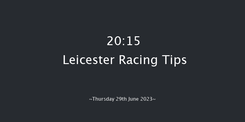 Leicester 20:15 Handicap (Class 6) 10f Sat 17th Jun 2023