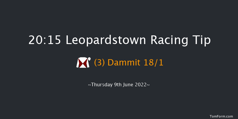Leopardstown 20:15 Handicap 15f Thu 2nd Jun 2022