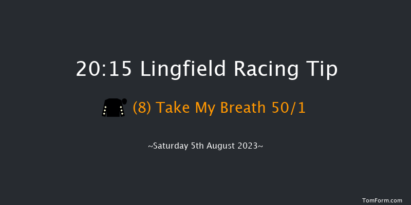 Lingfield 20:15 Handicap (Class 6) 10f Mon 31st Jul 2023