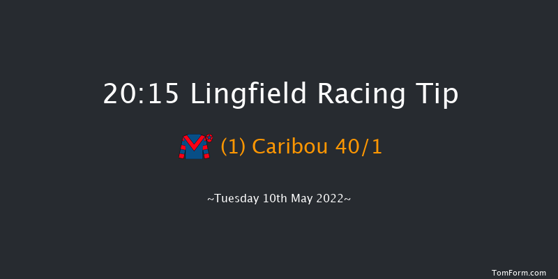 Lingfield 20:15 Handicap (Class 5) 10f Sat 7th May 2022