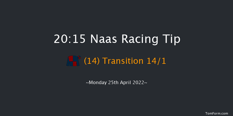 Naas 20:15 Handicap 8f Thu 31st Mar 2022