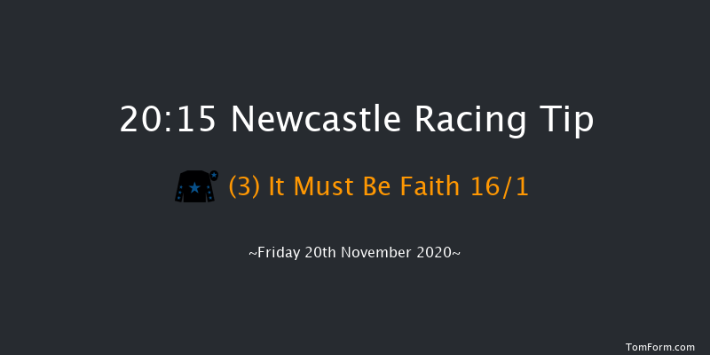 Betway Supporting Safer Gambling Week Handicap Newcastle 20:15 Handicap (Class 6) 5f Thu 19th Nov 2020