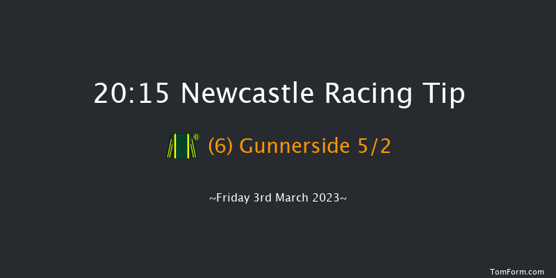 Newcastle 20:15 Handicap (Class 6) 5f Thu 2nd Mar 2023