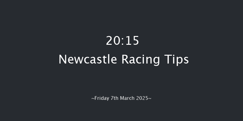 Newcastle  20:15 Handicap (Class 5) 7f Thu 6th Mar 2025