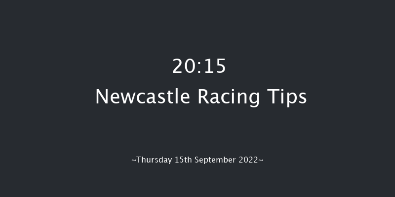 Newcastle 20:15 Handicap (Class 3) 6f Mon 5th Sep 2022