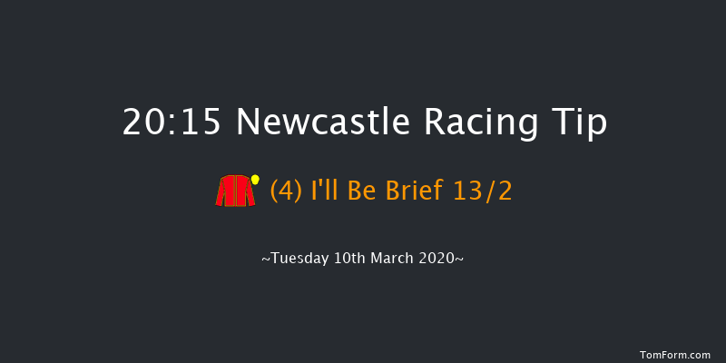 Bombardier 'March To Your Own Drum' Handicap (Div 2) Newcastle 20:15 Handicap (Class 6) 7f Thu 5th Mar 2020