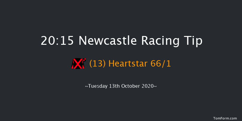 attheraces.com Apprentice Handicap Newcastle 20:15 Handicap (Class 6) 6f Wed 7th Oct 2020