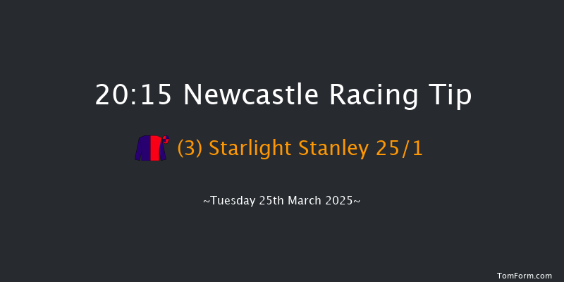 Newcastle  20:15 Handicap (Class 6) 7f Sat 22nd Mar 2025