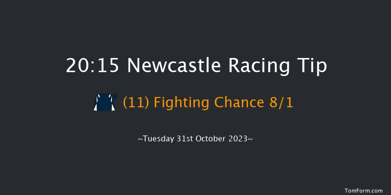 Newcastle 20:15 Handicap (Class 6) 6f Mon 30th Oct 2023