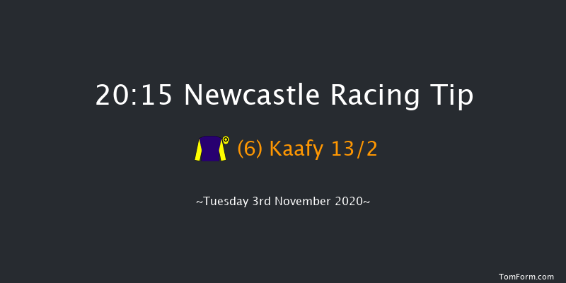 Heed Your Hunch At Betway Handicap Newcastle 20:15 Handicap (Class 6) 6f Fri 30th Oct 2020