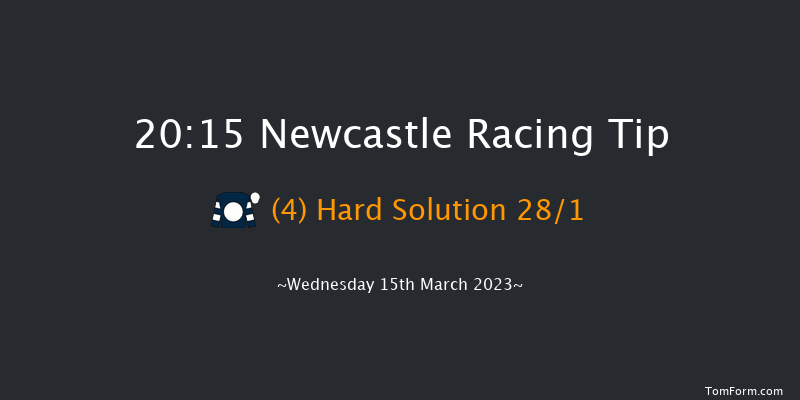 Newcastle 20:15 Stakes (Class 6) 5f Tue 14th Mar 2023