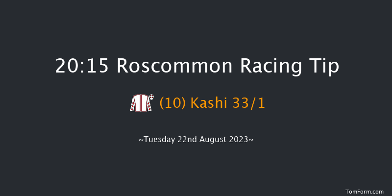 Roscommon 20:15 Handicap 12f Tue 8th Aug 2023