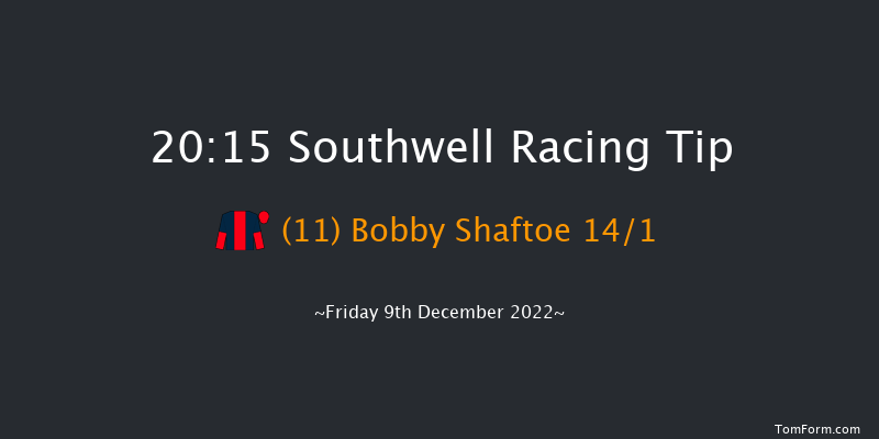 Southwell 20:15 Handicap (Class 6) 7f Tue 6th Dec 2022