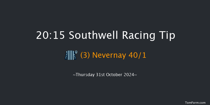 Southwell  20:15 Handicap (Class 5) 8f Mon 28th Oct 2024