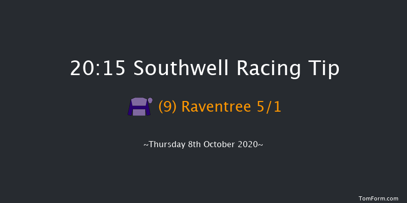 Southwell Annual Members Handicap Southwell 20:15 Handicap (Class 5) 14f Tue 6th Oct 2020