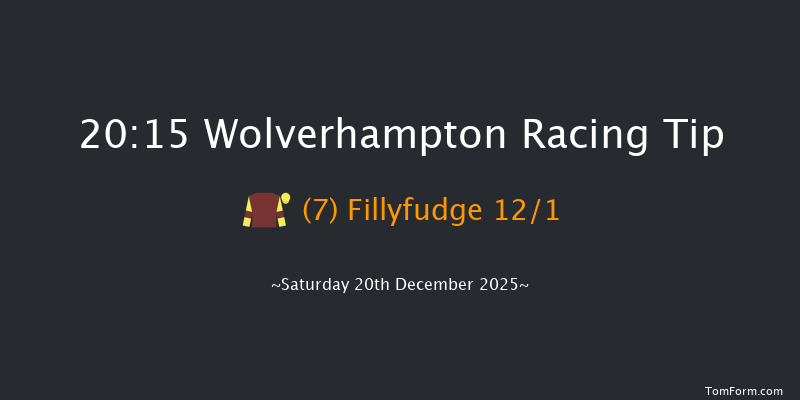 Wolverhampton 20-15 (Class 6) 9f Mon 15th Dec 2025