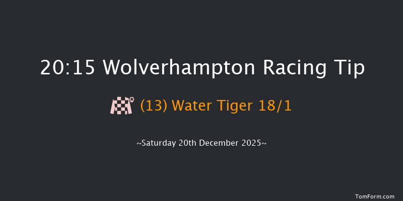 Wolverhampton 20-15 (Class 6) 9f Mon 15th Dec 2025
