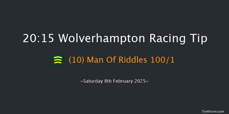 Wolverhampton  20:15 Handicap (Class 5) 12f Mon 3rd Feb 2025