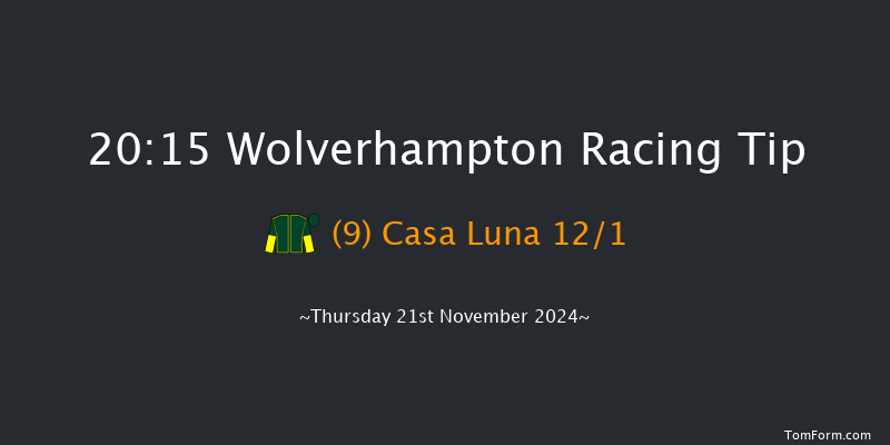 Wolverhampton  20:15 Handicap (Class 6) 14f Mon 18th Nov 2024