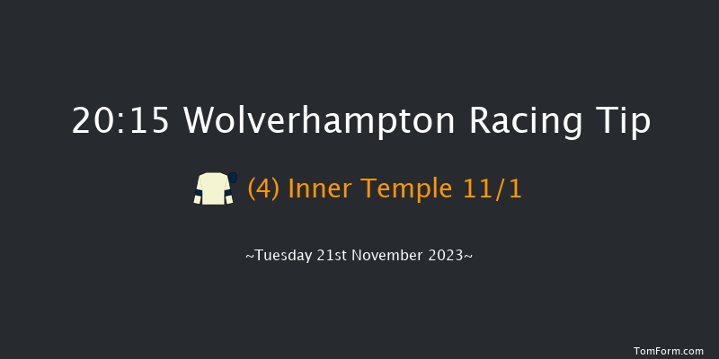 Wolverhampton 20:15 Maiden (Class 5) 6f Sat 18th Nov 2023