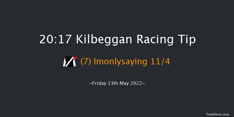 Kilbeggan 20:17 NH Flat Race 16f Fri 22nd Apr 2022