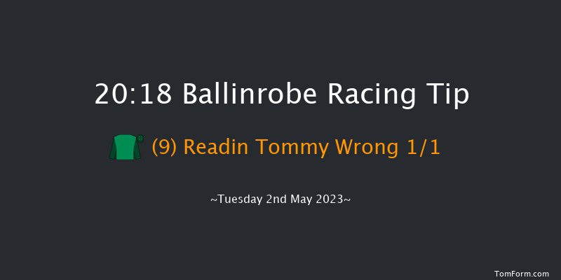 Ballinrobe 20:18 NH Flat Race 17f Fri 14th Apr 2023