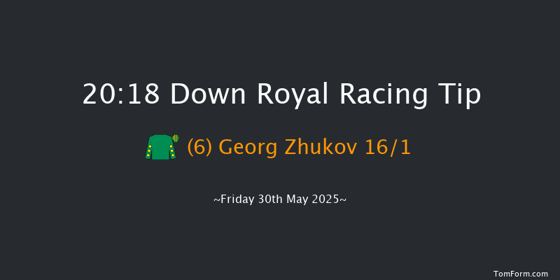 Down Royal 20-18 10f Mon 5th May 2025