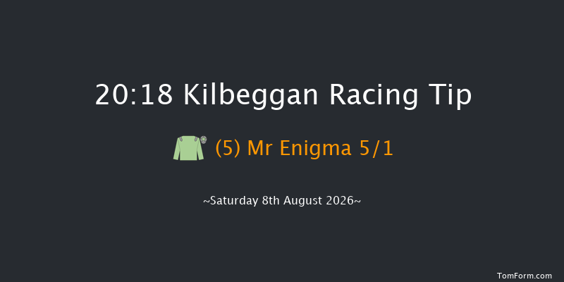 Kilbeggan 20-18 16f Sat 25th Jul 2026