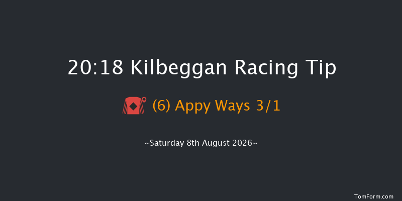 Kilbeggan 20-18 16f Sat 25th Jul 2026
