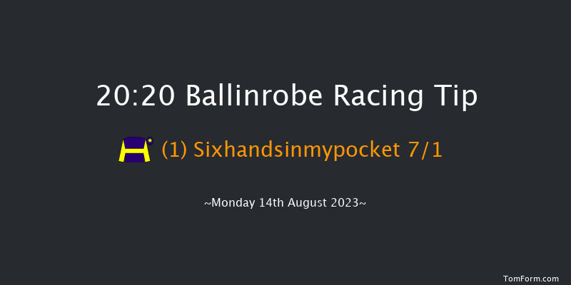 Ballinrobe 20:20 Handicap Hurdle 23f Tue 25th Jul 2023