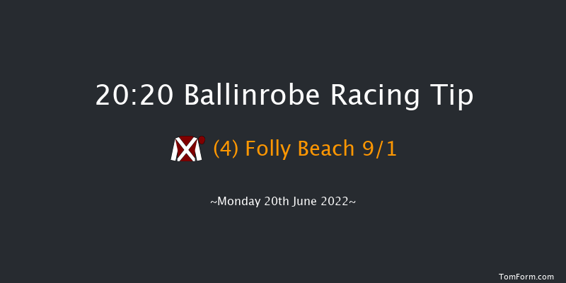 Ballinrobe 20:20 Handicap 13f Tue 31st May 2022