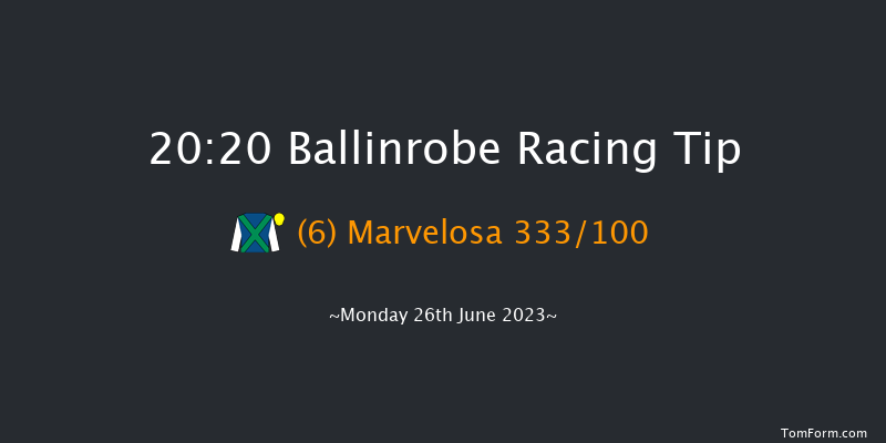 Ballinrobe 20:20 Handicap 13f Tue 30th May 2023