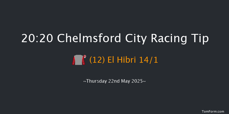 Chelmsford City 20-20 (Class 6) 6f Thu 8th May 2025