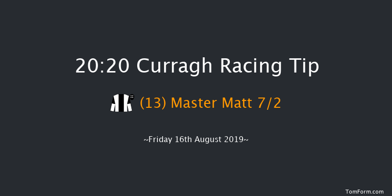 Curragh 20:20 Handicap 6f Fri 9th Aug 2019
